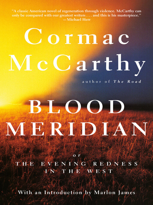 Title details for Blood Meridian by Cormac McCarthy - Wait list